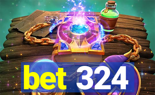 bet 324